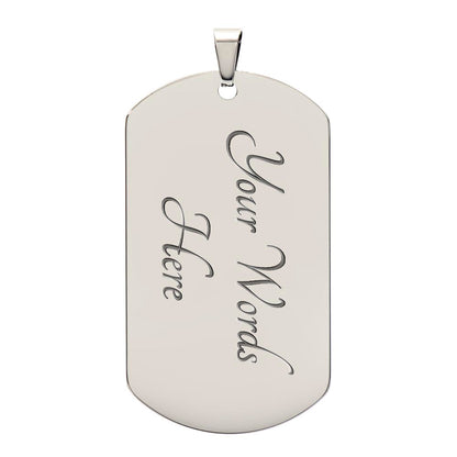 TO MY SON DOG TAG